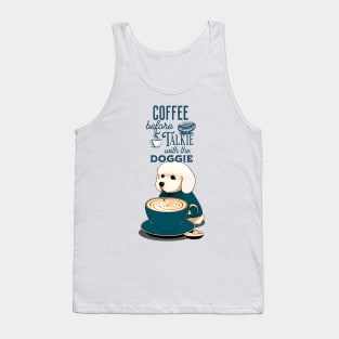 Coffee before Talkie Tank Top